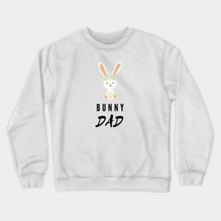 BUNNY DAD Crewneck Sweatshirt